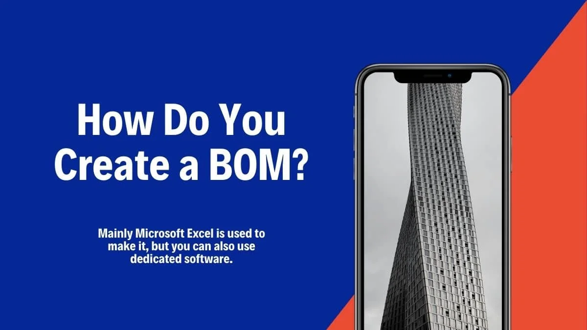 How Do You Create a BOM How Do You Create a BOM